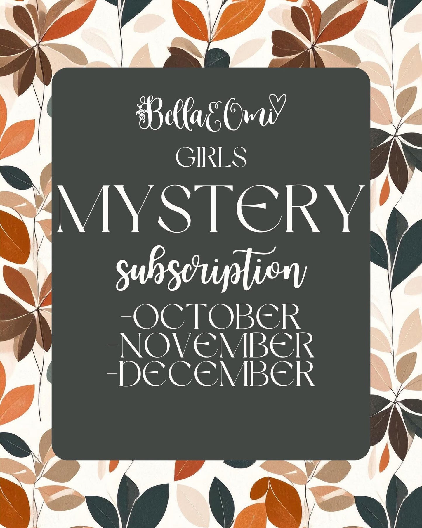 (2026 Mystery Sub) Girls Sub Oct-Dec