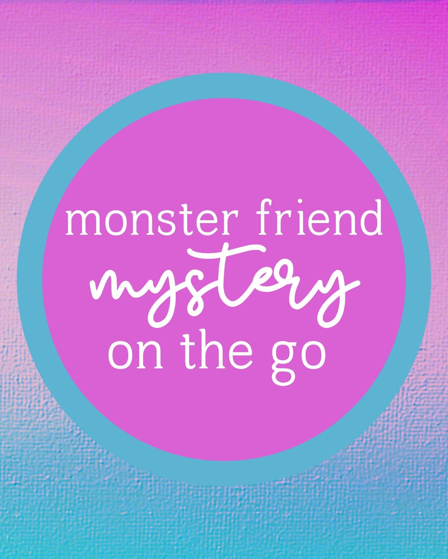 Extras (2026 Character Surprises) Monster Inspired On The Go